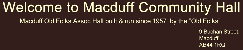 Welcome to Macduff Community Hall
